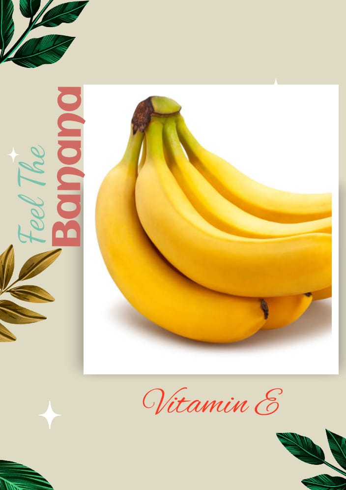 विटामिन-ई स्वास्थ्य लाभ banana