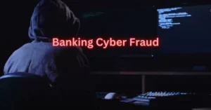 Banking Cyber Fraud